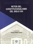 car_221_retos_del_constitucionalismo_del_siglo_xxi_tomo_i